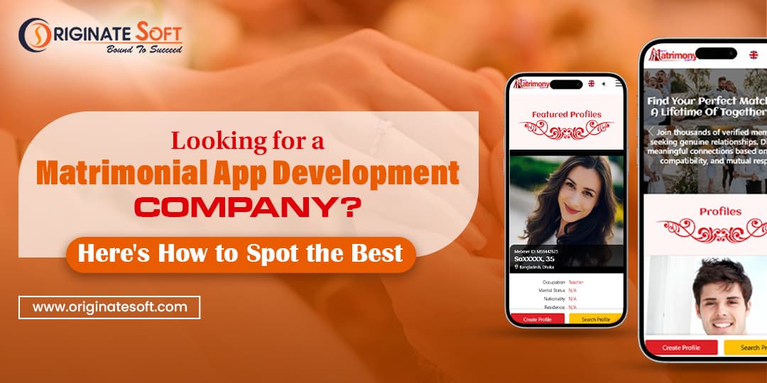 Matrimonial App Development Company